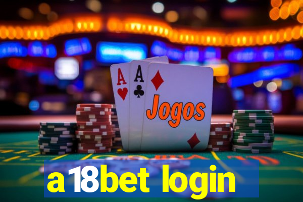 a18bet login